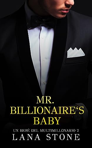 Mr. Billionaire’s Baby