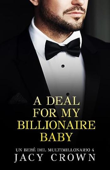 A Deal For My Billionaire Baby