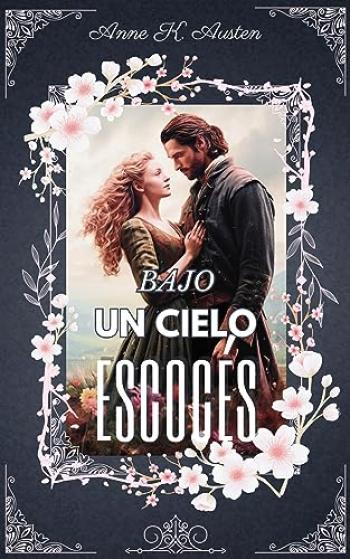 Bajo un cielo escocés