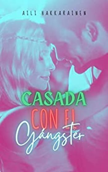 Casada con el Gángster
