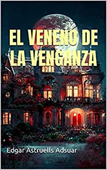 El veneno de la venganza