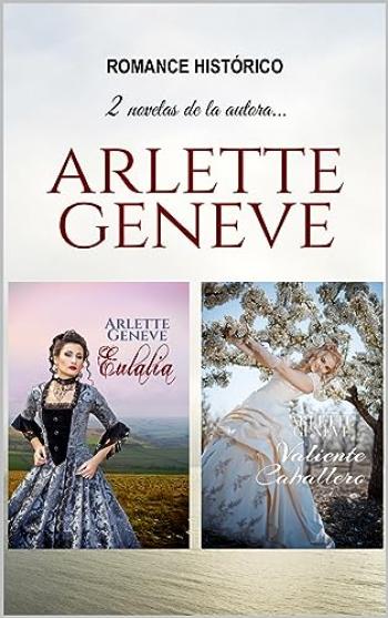 Eulalia y Valiente Caballero (Bilogía COMPLETA)