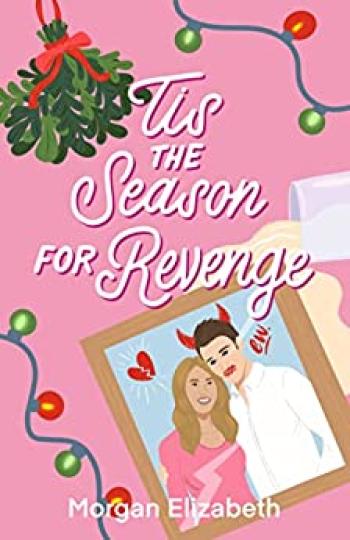 Tis the Season for Revenge