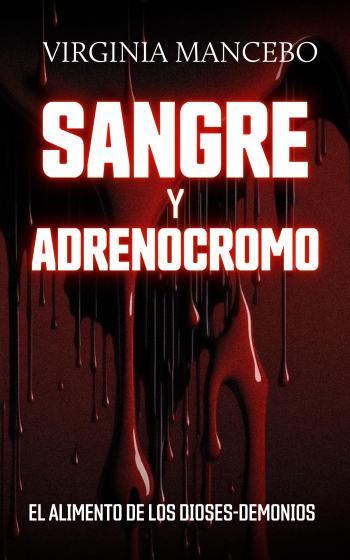 Sangre y adrenocromo