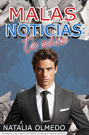 Malas noticias: te odio